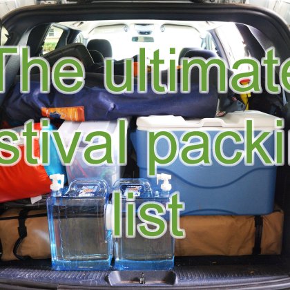 Ultimate festival packing list